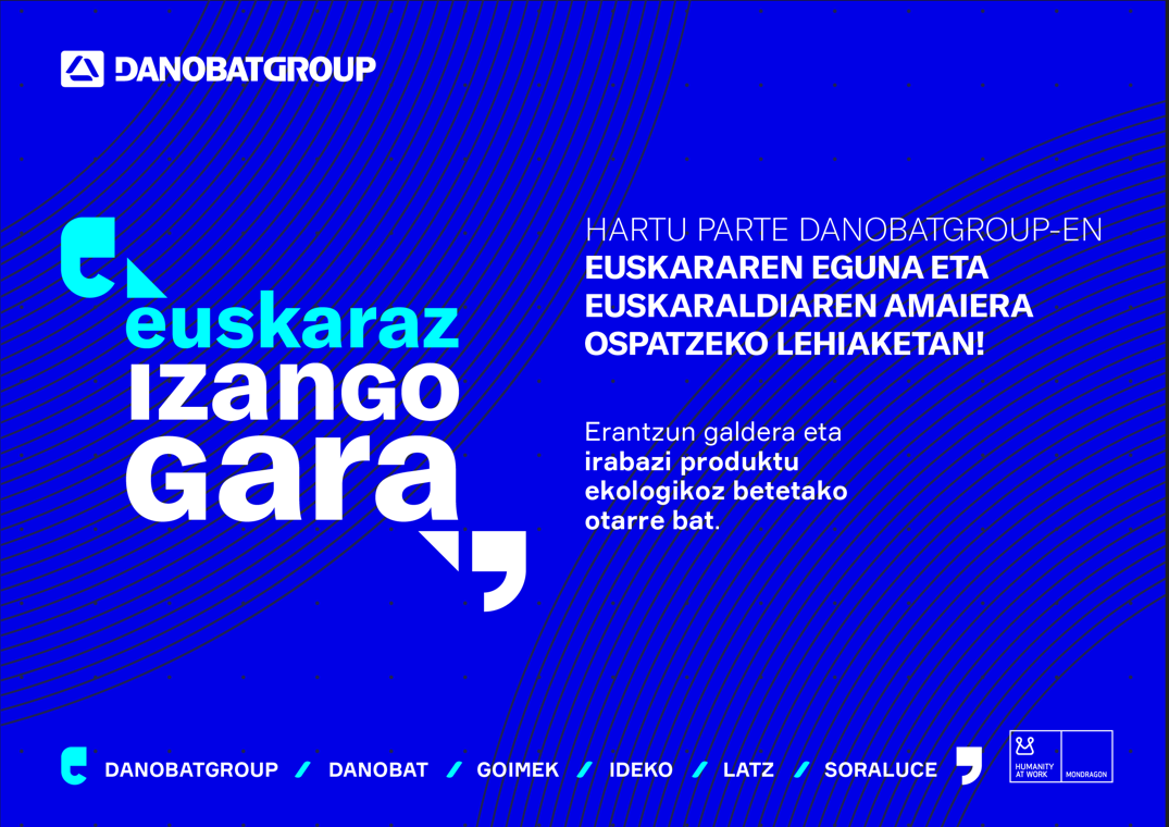Danobatgroupek Euskararen Eguna eta Euskaraldiaren amaiera ospatzeko lehiaketa kaleratu du aurten berriz ere