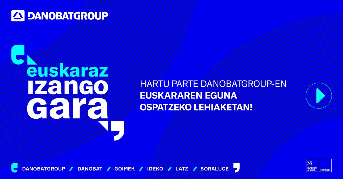 Danobatgroup lanza de nuevo el concurso para celebrar el día del euskera